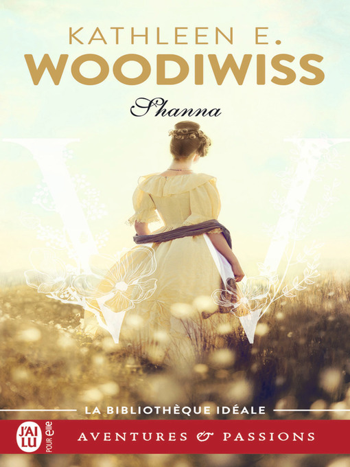 Title details for Shanna by Kathleen E. Woodiwiss - Available